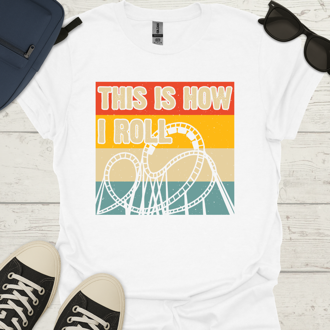 This Is How I Roll - Vintage Coaster Shirt