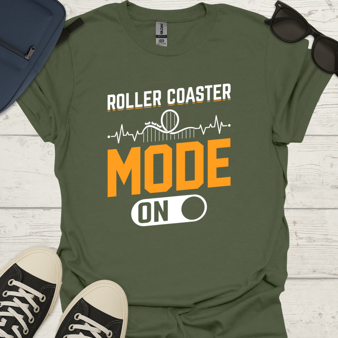 Roller Coaster Mode On T-Shirt