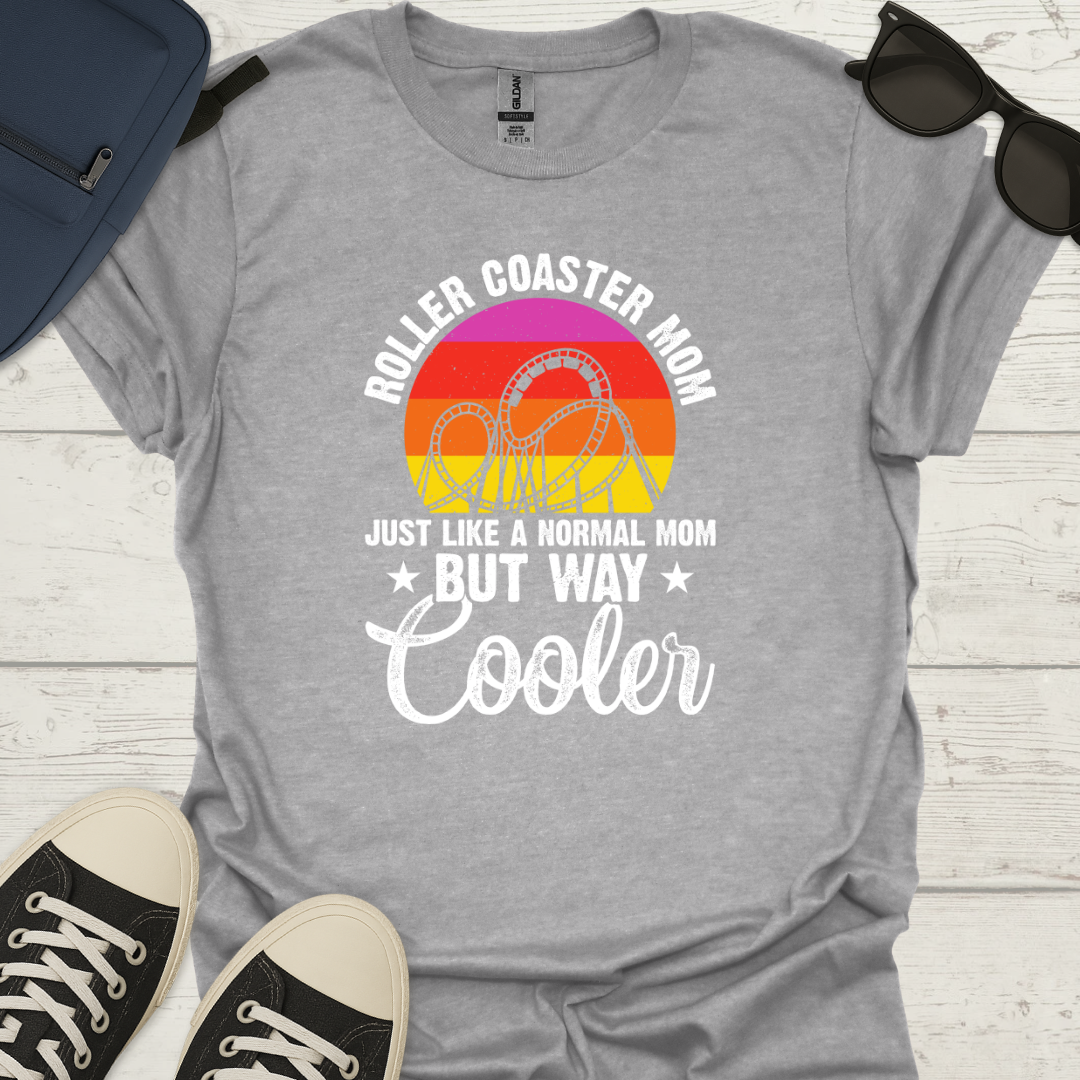 Cool Roller Coaster Mom T-Shirt