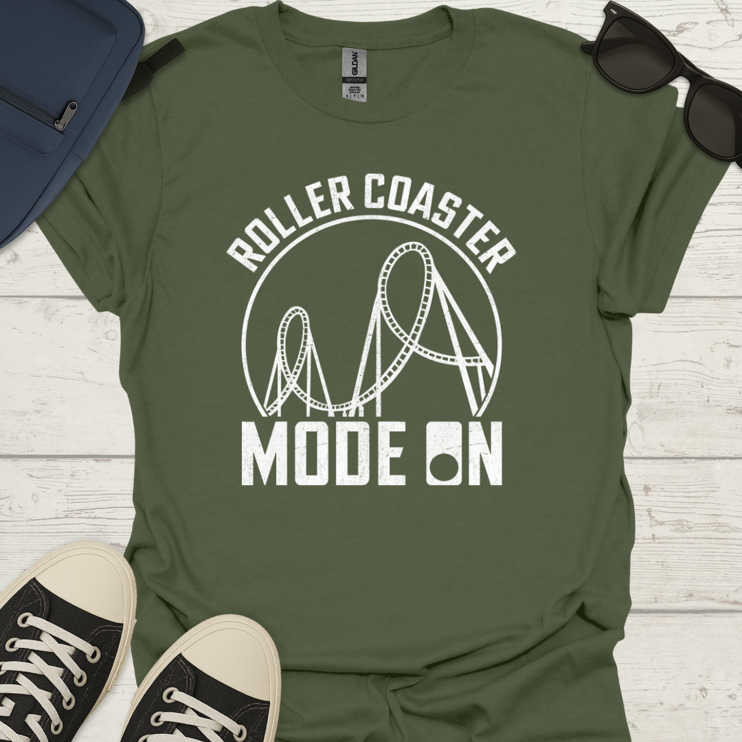 Roller Coaster Mode On T-Shirt