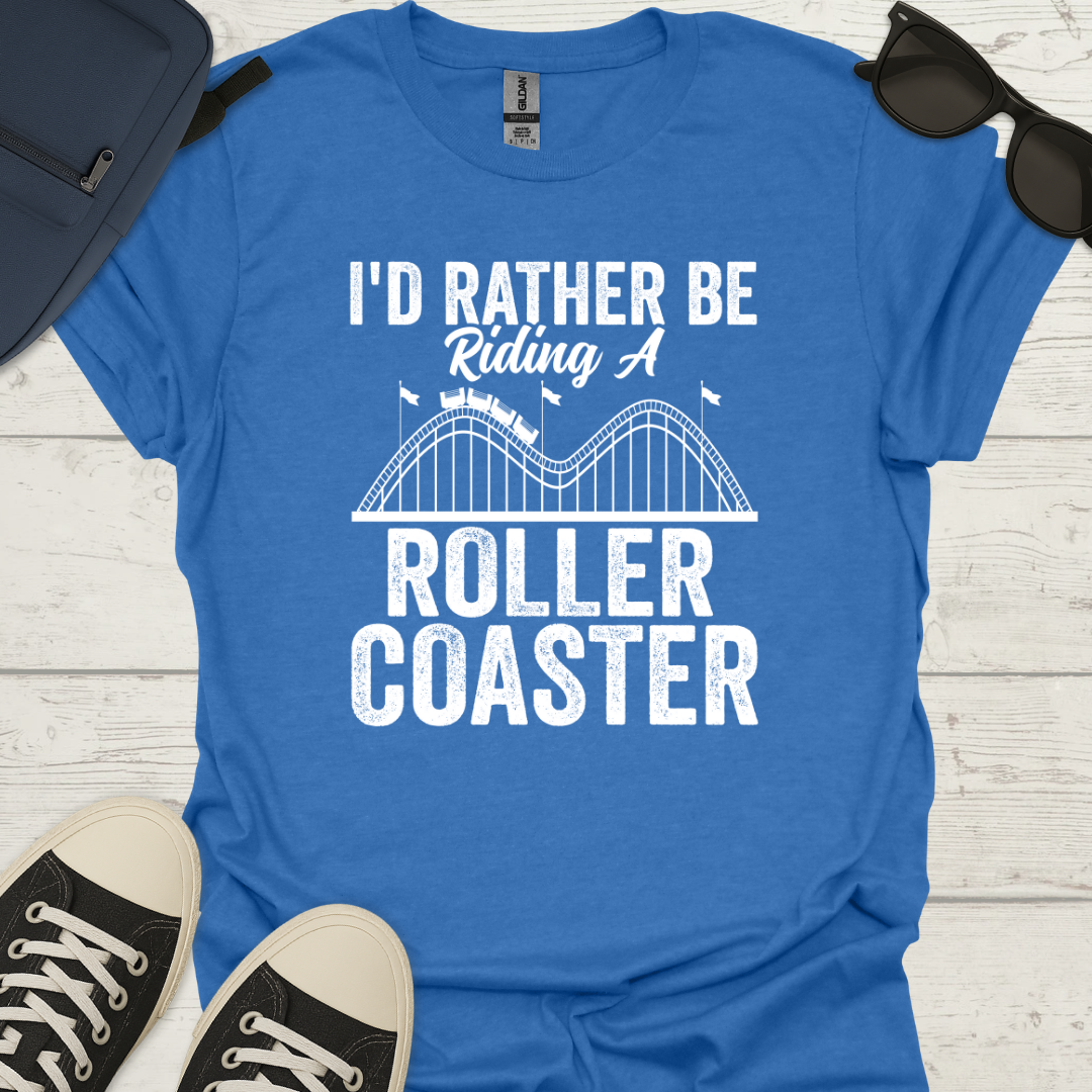 I'd Rather Be Riding A Wooden Coaster Shirt