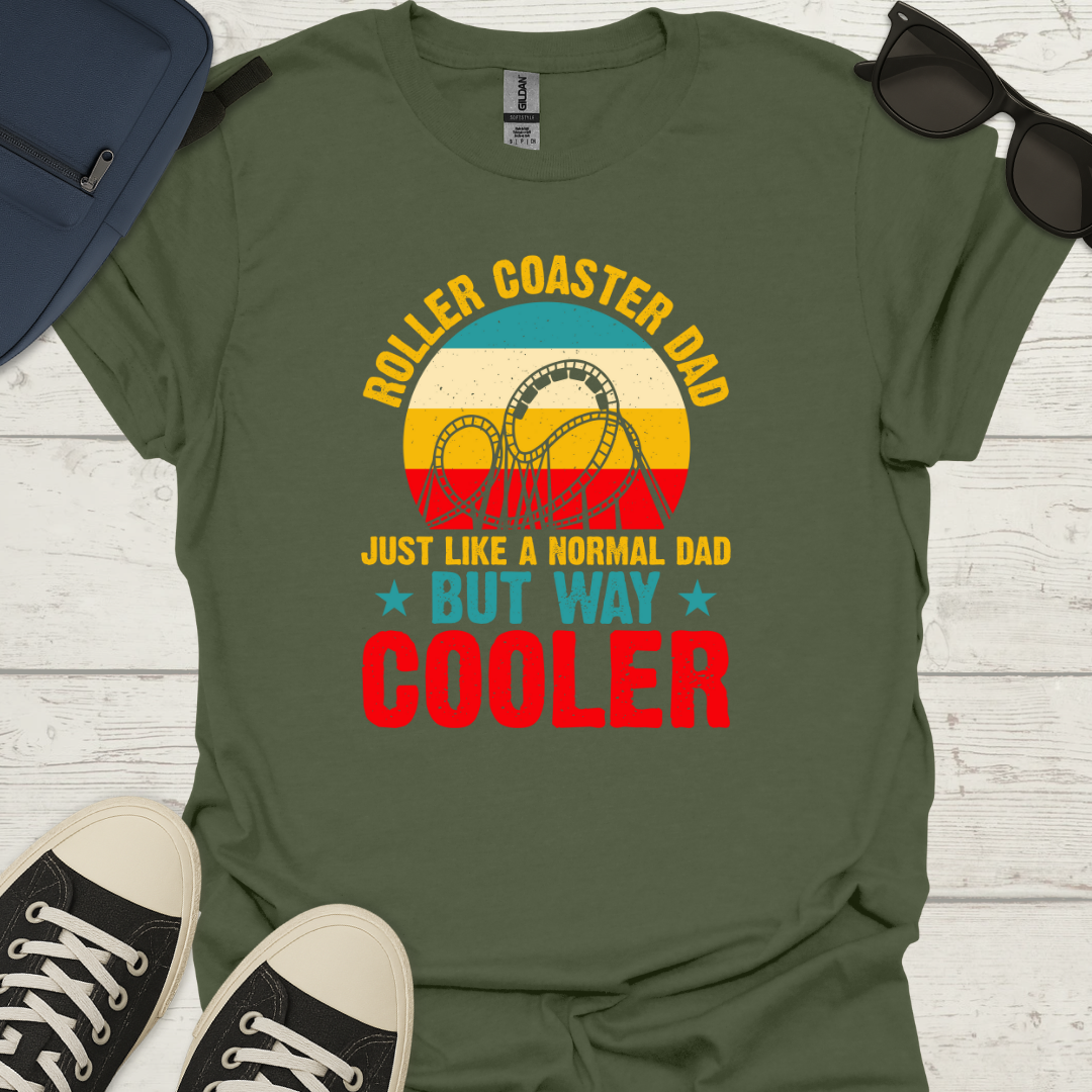 Cool Roller Coaster Dad T-Shirt