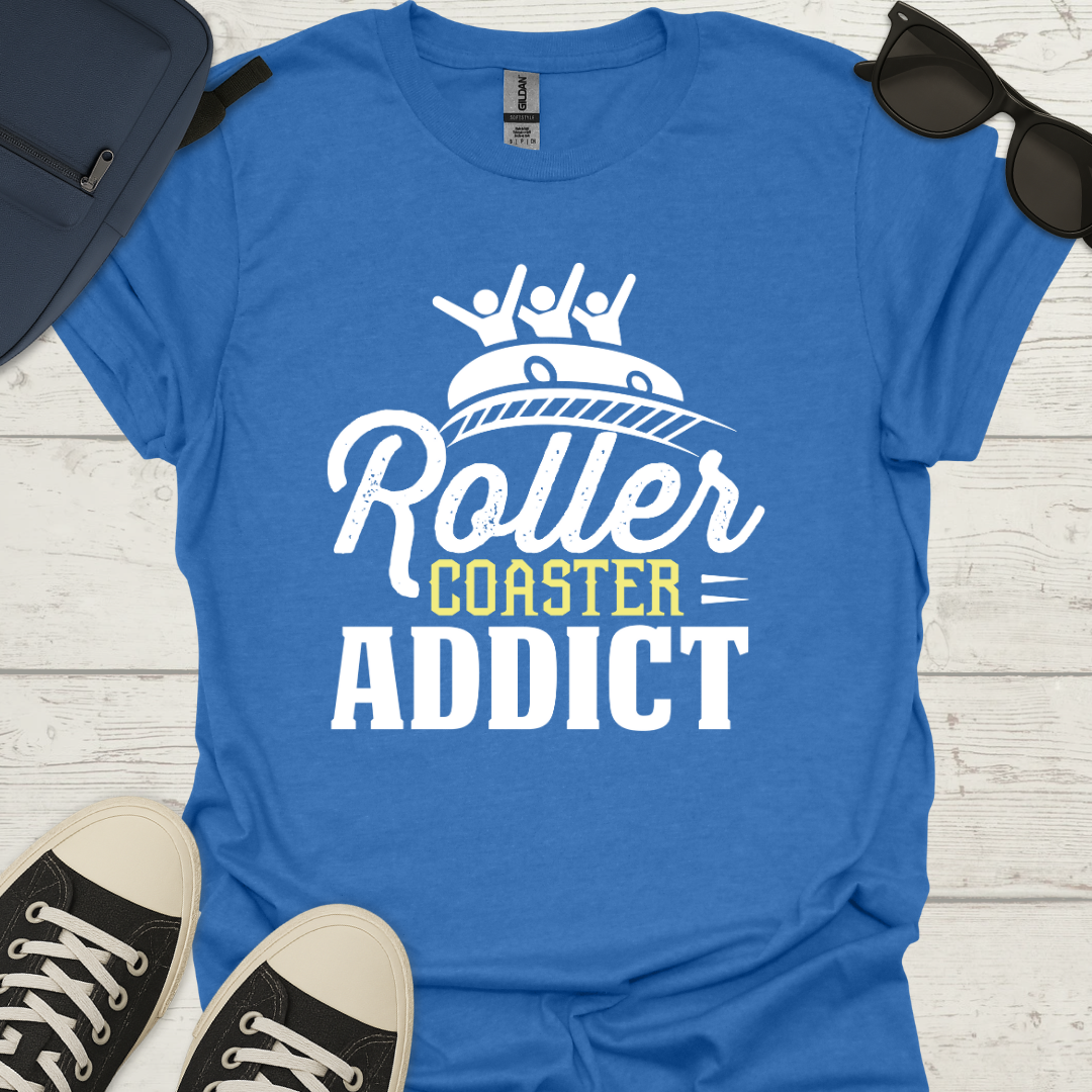 Roller Coaster Addict - Funny Theme Park Tee