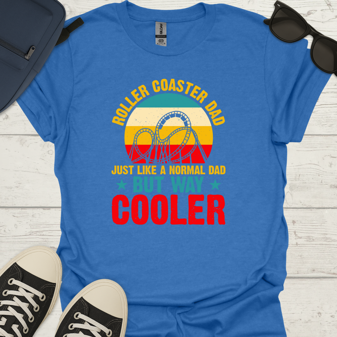 Cool Roller Coaster Dad T-Shirt