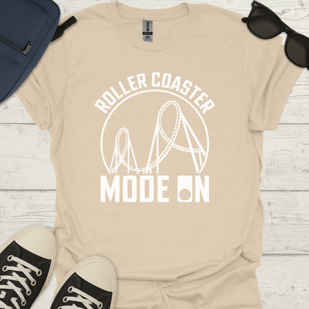 Roller Coaster Mode On T-Shirt