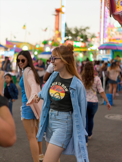 This Is How I Roll - Retro Coaster T-Shirt